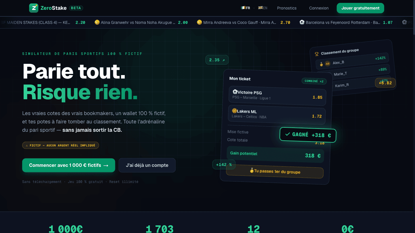 Aperçu de ZeroStake — simulateur de paris sportifs 100 % fictif